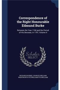 Correspondence of the Right Honourable Edmund Burke