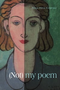 (Not ) My Poem