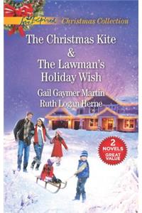 The Christmas Kite and the Lawman's Holiday Wish: An Anthology