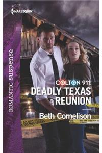 Colton 911: Deadly Texas Reunion