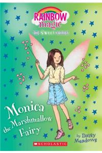 Monica the Marshmallow Fairy: A Rainbow Magic Book (the Sweet Fairies #1), 1