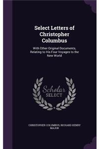 Select Letters of Christopher Columbus