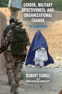 Gender, Military Effectiveness, and Organizational Change