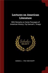 Lectures on American Literature