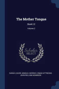 Mother Tongue