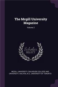 Mcgill University Magazine; Volume 2