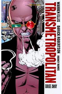 Transmetropolitan Vol. 6: Gouge Away (New Edition): Gouge Away