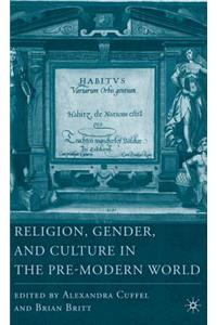 Religion, Gender, and Culture in the Pre-Modern World