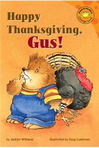 Happy Thanksgiving, Gus!