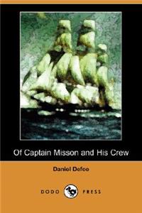 Of Captain Misson and His Crew (Dodo Press)