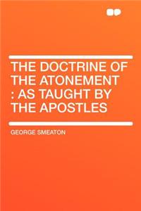 The Doctrine of the Atonement