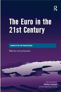 The Euro in the 21st Century