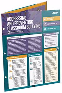 Addressing and Preventing Classroom Bullying (Quick Reference Guide 25-Pack)