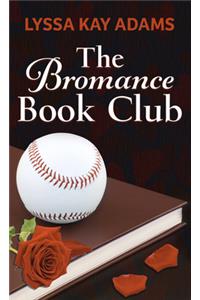 The Bromance Book Club