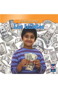 Los Billetes (Paper Money)