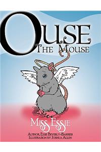 Ouse the Mouse