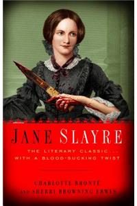 Jane Slayre