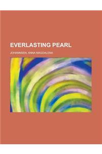 Everlasting Pearl