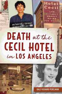 Death at the Cecil Hotel in Los Angeles