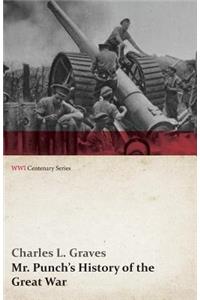 Mr. Punch's History of the Great War (WWI Centenary Series)