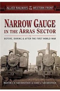 Narrow Gauge in the Arras Sector