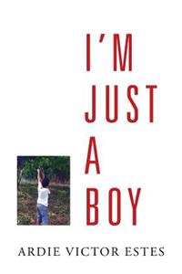 I'm Just a Boy