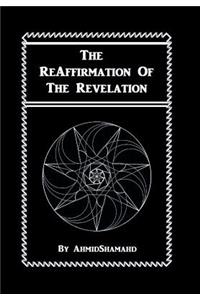 The Reaffirmation of the Revelation