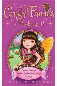 Candy Fairies 4-Books-in-1!: Chocolate Dreams; Rainbow Swirl; Caramel Moon; Cool Mint