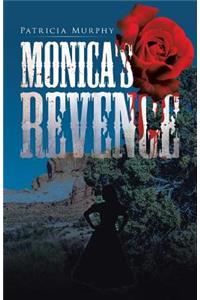 Monica's Revenge