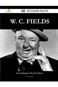 W. C. Fields 188 Success Facts - Everything You Need to Know about W. C. Fields
