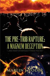 Pre-Trib Rapture