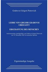 Lehre Von Grigori Grabovoi Über Gott. Erschaffung Des Menschen.