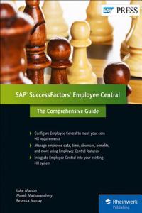 SAP Successfactors Employee Central: The Comprehensive Guide