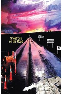 Sheetrock On The Road