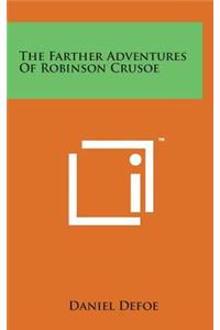 The Farther Adventures of Robinson Crusoe