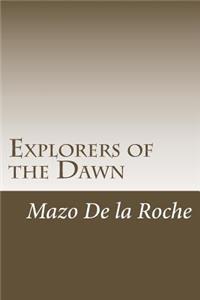 Explorers of the Dawn