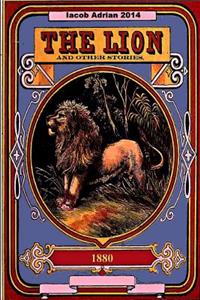 The lion and other stories 1880