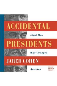 Accidental Presidents