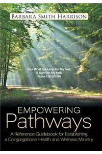 Empowering Pathways