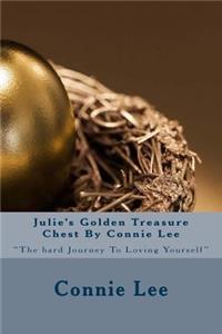 Julie's Golden Treasure Chest By Connie Lee