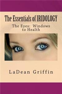 Essentials of IRIDOLOGY