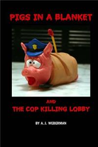 Pigs in a Blanket