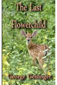 The Last Flower Child
