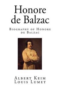 Honore de Balzac: Biography of Honore de Balzac