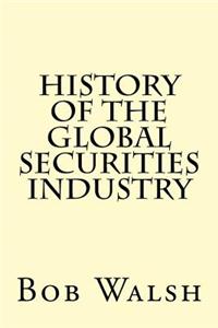 History of the Global Securities Industry