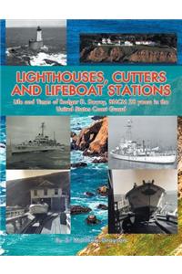 Lighthouses, Cutters and Lifeboat Stations