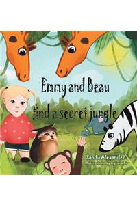 Emmy and Beau Find a Secret Jungle