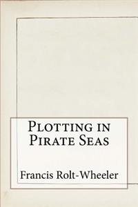 Plotting in Pirate Seas