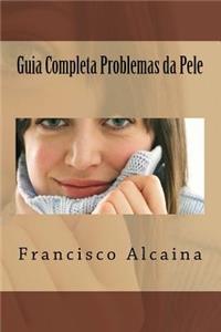 Guia Completa Problemas da Pele