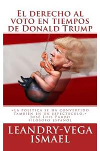 El derecho al voto en tiempos de Donald Trump